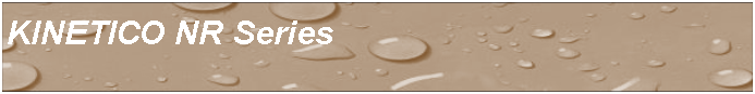 Cuadro de texto: KINETICO NR Series#